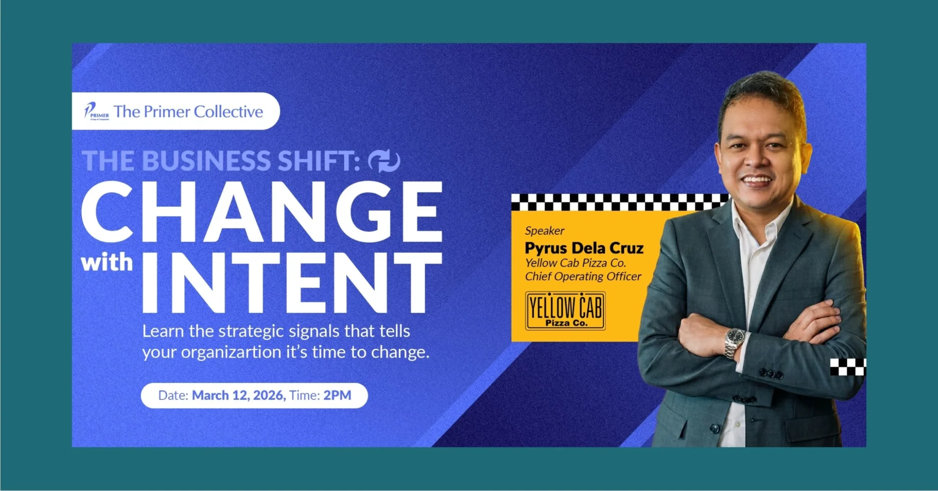Philippine restaurant chain Yellow Cab Pizza Co. hosts a March 12 webinar that provides expert guidance and advice for leaders and decision-makers on business strategy amid challenges.