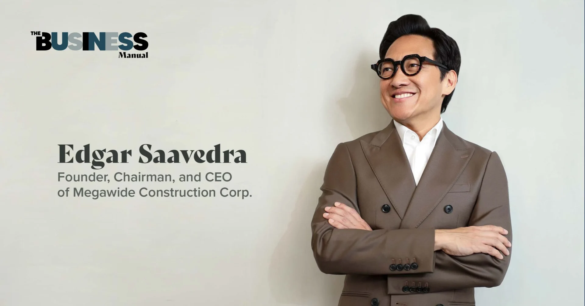 Edgar Saavedra, the founder and leader of the Megawide-Citicore group of companies, is a key figure in the country’s infrastructure development.