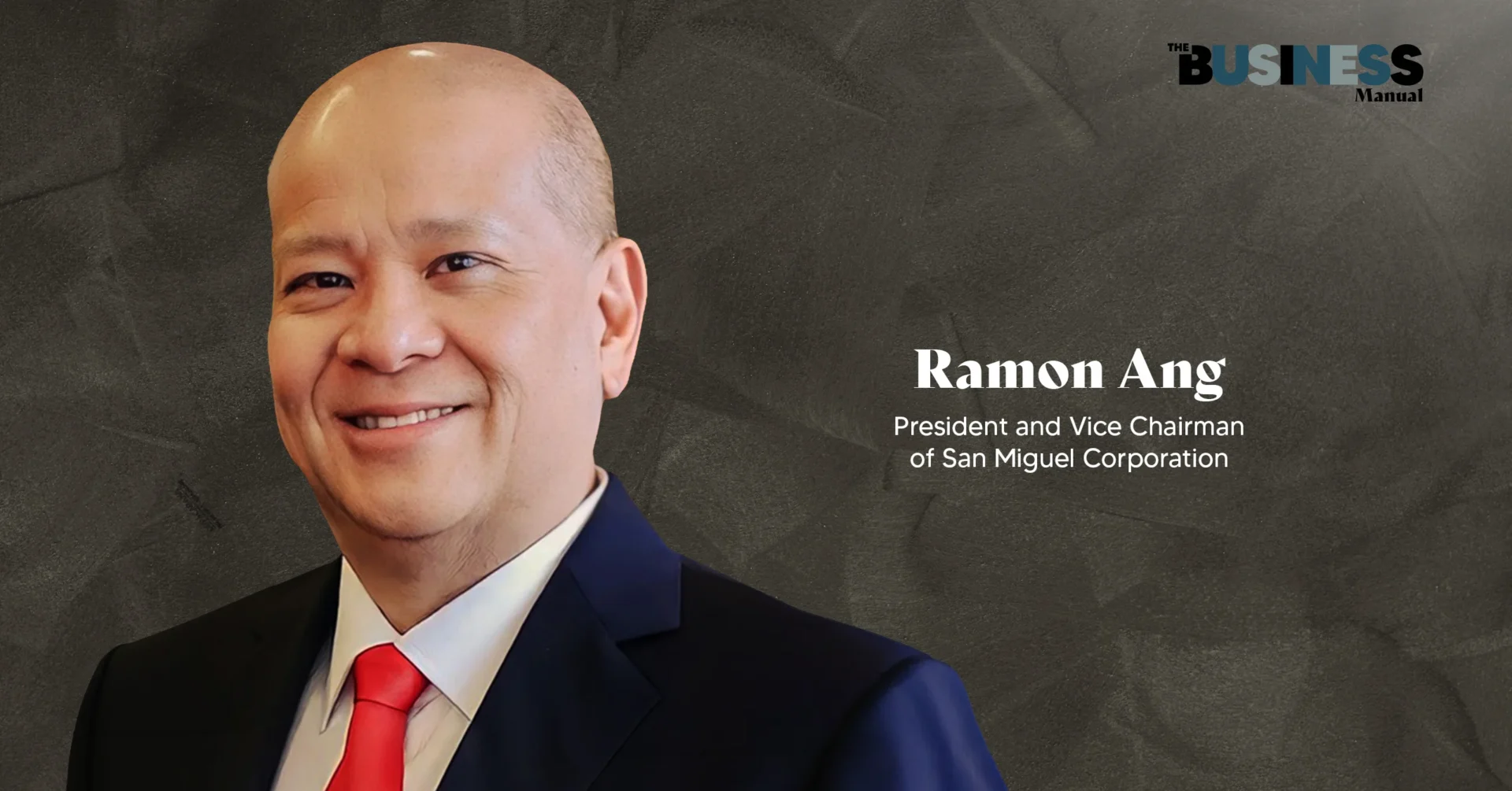 Ramon Ang transformed San Miguel Corporation into one of the Philippines' largest diversified conglomerates.